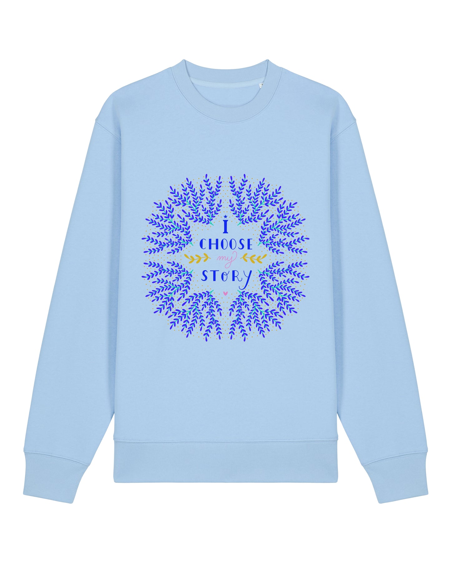 BLUZĂ I CHOOSE MY STORY