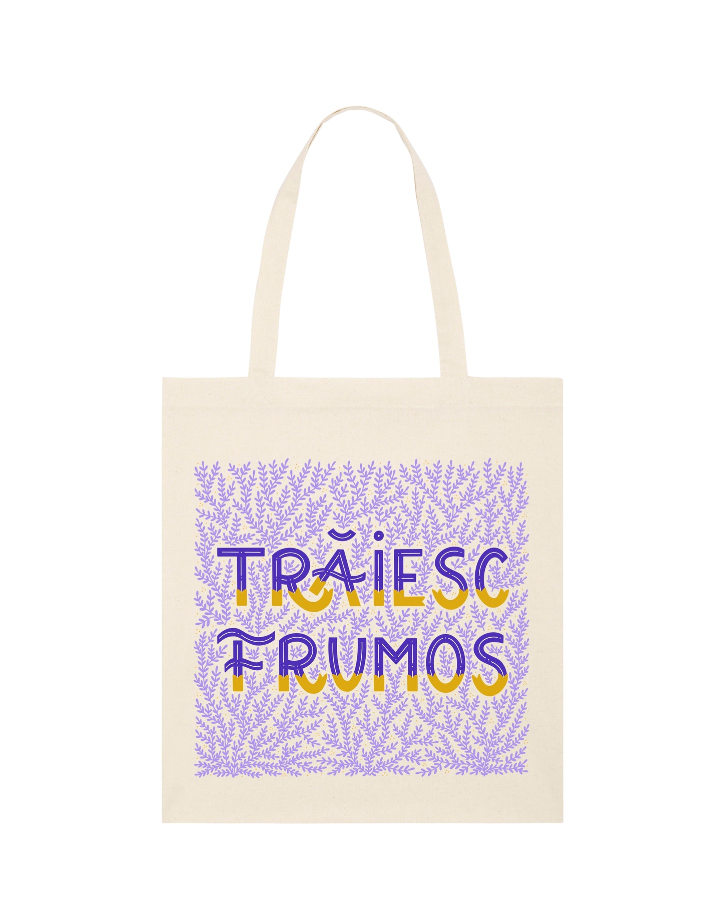 TRĂIESC FRUMOS - TOTE BAG